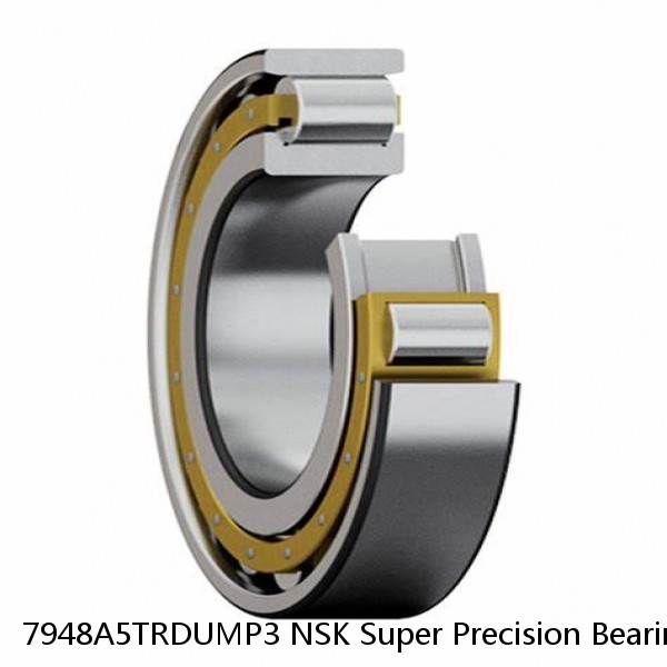 7948A5TRDUMP3 NSK Super Precision Bearings