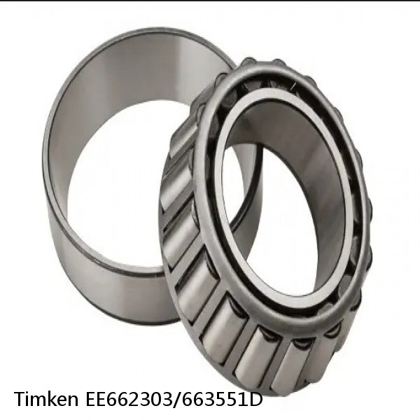 EE662303/663551D Timken Tapered Roller Bearing