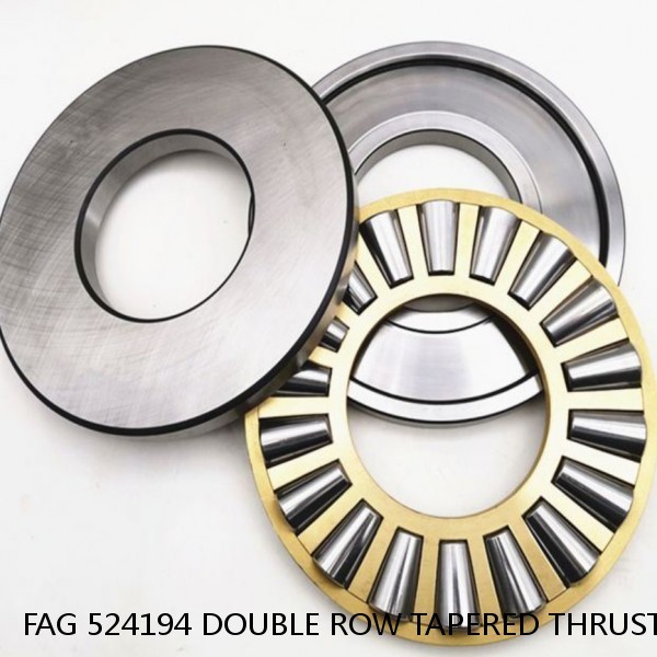 FAG 524194 DOUBLE ROW TAPERED THRUST ROLLER BEARINGS #1 image